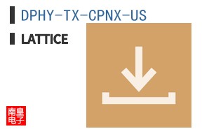 DPHY-TX-CPNX-US|LATTICE��Ʒ�ͺ�