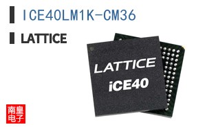 ICE40LM1K-CM36|LATTICE��Ʒ�ͺ�