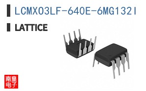 LCMXO3LF-640E-6MG132I|LATTICE��Ʒ�ͺ�