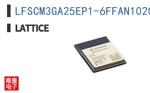 LFSCM3GA25EP1-6FFAN1020I|LATTICE��Ʒ�ͺ�