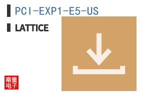 PCI-EXP1-E5-US|LATTICE��Ʒ�ͺ�